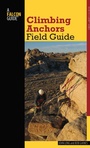 Cover: Climbing Anchors Field Guide - Falcon Guides