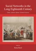 Cover: Social Networks in the Long Eighteenth Century - Cambridge Scholars Publishing