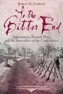 Cover: To the Bitter End - Savas Beatie