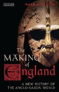 Enlarge image Cover: The Making of England - I.B. Tauris