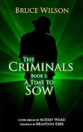 Cover: The Criminals - Strategic Book Publishing & Rights Agency, LLC