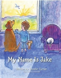 Enlarge image Cover: My Name is Jake - Peaks Press