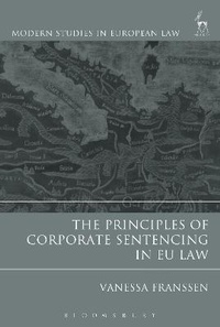 Abbildung von: The Principles of Corporate Sentencing in EU Law - Hart Publishing