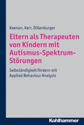 Abbildung von: Eltern als Therapeuten von Kindern mit Autismus-Spektrum-Störungen - Kohlhammer