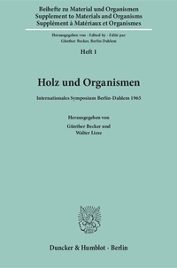 Abbildung von: Holz und Organismen. - Duncker & Humblot