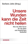 Cover: Unsere Wunden kann die Zeit nicht heilen - Verlag Herder