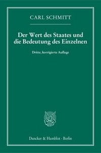Abbildung von: Der Wert des Staates und die Bedeutung des Einzelnen. - Duncker & Humblot