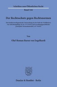 Abbildung von: Der Rechtsschutz gegen Rechtsnormen - fibre