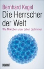 Cover: Die Herrscher der Welt - DuMont Buchverlag