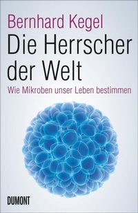 Enlarge image Cover: Die Herrscher der Welt - DuMont Buchverlag