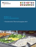 Cover: Berichte zur Lebensmittelsicherheit 2013 - Birkh&auml;user