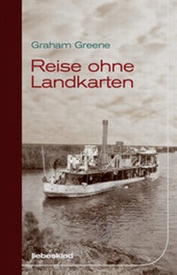 Abbildung von: Reise ohne Landkarten - Liebeskind