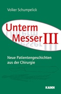 Cover: Unterm Messer III - Kaden, R