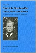 Cover: Dietrich Bonhoeffer - Leben, Werk Und Wirken - Lit Verlag