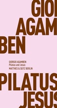 Cover: Pilatus und Jesus - Matthes & Seitz Berlin