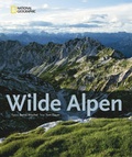 Cover: Wilde Alpen - National Geographic Deutschland