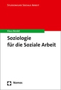 Cover: Soziologie f&uuml;r die Soziale Arbeit - Nomos