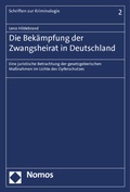 Bild: Die Bek&auml;mpfung der Zwangsheirat in Deutschland - Nomos