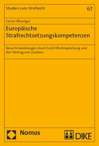 Abbildung von: Europäische Strafrechtsetzungskompetenzen - Nomos
