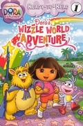 Cover: Dora's Wizzle World Adventure - Turtleback Books