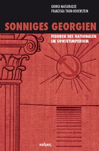 Abbildung von: Sonniges Georgien - Kulturverlag Kadmos Berlin