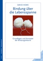 Cover: Bindung über die Lebensspanne - Junfermann