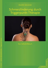 Abbildung von: Triggerpunkt-Therapie bei Kopfschmerzen und Migräne - Junfermann