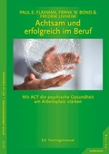 Cover: Achtsam und erfolgreich im Beruf - Junfermann