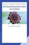 Cover: Achtsamkeitstechniken vermitteln - Junfermann