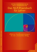 Cover: Das NLP-Praxisbuch f&uuml;r Lehrer Handlungsstrategien f&uuml;r den schulischen Alltag - Junfermann