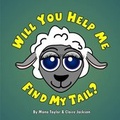Cover: Will You Help Me Find My Tail? - Nimbus Novem Publishing