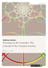 Enlarge image Cover: Focusing on the Customer - GRIN Verlag