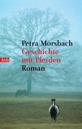 Cover: Geschichte mit Pferden - btb