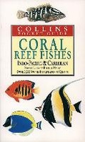 Cover: Coral Reef Fishes of the Indo-Pacific and Carribean - Collins