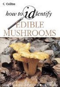 Enlarge image Cover: Edible Mushrooms - Collins