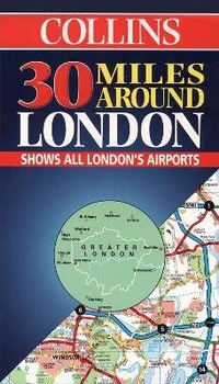 Abbildung von: 30 Miles Around London - Collins