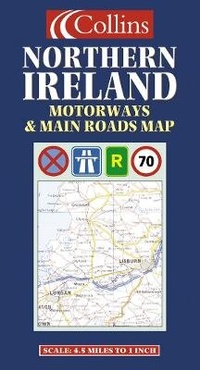 Abbildung von: Motorways and Main Roads Map Northern Ireland - Collins