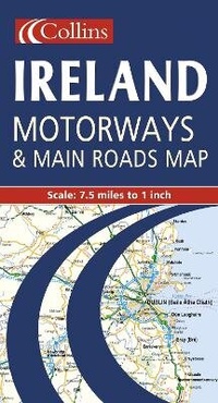 Abbildung von: Motorways and Main Roads Map Ireland - Collins