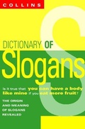 Cover: Collins Dictionary Of Slogans - Collins