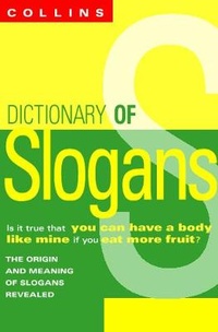 Enlarge image Cover: Collins Dictionary Of Slogans - Collins