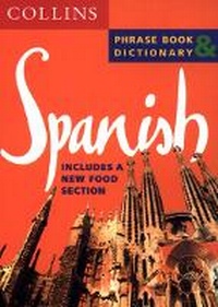 Abbildung von: Spanish Phrase Book and Dictionary - Collins