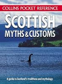 Enlarge image Cover: Scottish Myths and Customs - Collins