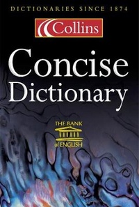 Enlarge image Cover: Concise English Dictionary - Collins