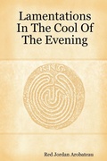 Cover: Lamentations In The Cool Of The Evening - Red Jordan Press