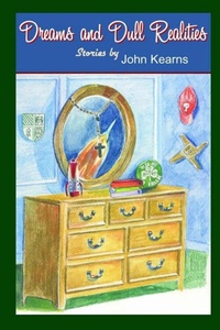 Enlarge image Cover: Dreams and Dull Realities - Lulu Press
