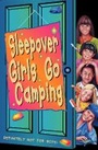 Cover: Sleepover Girls Go Camping - HarperCollins