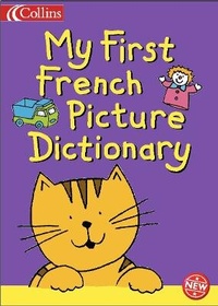 Enlarge image Cover: My First French Picture Dictionary - HarperCollins