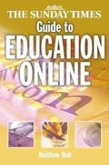 Cover: The Sunday Times Guide to Education Online - Times Books