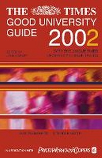 Enlarge image Cover: The Times Good University Guide 2002 - Times Books