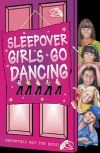 Enlarge image Cover: Sleepover Girls Go Dancing - Collins